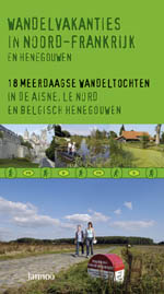 Wandelvakanties in Noord-Frankrijk en Henegouwen Wandelvakanties in Noord-Frankrijk en Henegouwen
