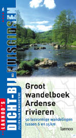 Groot wandelboek Ardense rivieren Groot wandelboek Ardense rivieren