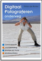 Digitaal Fotograferen onderweg Digitaal Fotograferen onderweg