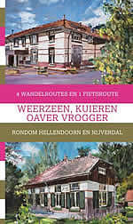 Weerzeen, kuieren oaver vrogger Weerzeen, kuieren oaver vrogger