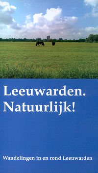 Leeuwarden. Natuurlijk!