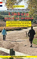 Wandelgids Limburg noord en midden Wandelgids Limburg noord en midden
