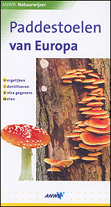 Paddestoelen van Europa Paddestoelen van Europa