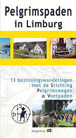Pelgrimspaden in Limburg Pelgrimspaden in Limburg