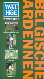 Wat & Hoe wandelgids Belgische Ardennen