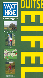 Wat & Hoe wandelgids Duitse Eifel