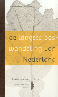 De langste boswandeling van Nederland  deel 1