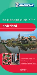 Michelin groene Gids Nederland Michelin groene Gids Nederland