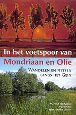 In het voetspoor van Mondriaan en Olie In het voetspoor van Mondriaan en Olie