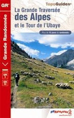 La Grande Traverse des Alpes et le Tour de l