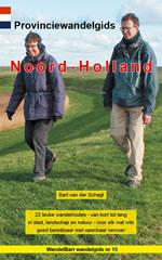Provinciewandelgids Noord-Holland Provinciewandelgids Noord-Holland