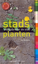 Stadsplanten - veldgids voor de stad