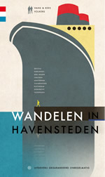 Van Delfzijl tot Rotterdam en Vlissingen