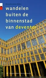 Wandelen buiten de binnenstad van Deventer